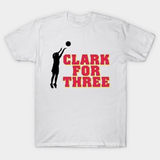 Indiana Fever - Clark for Three T-Shirt